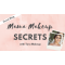 Mama Makeup and Skincare secrets